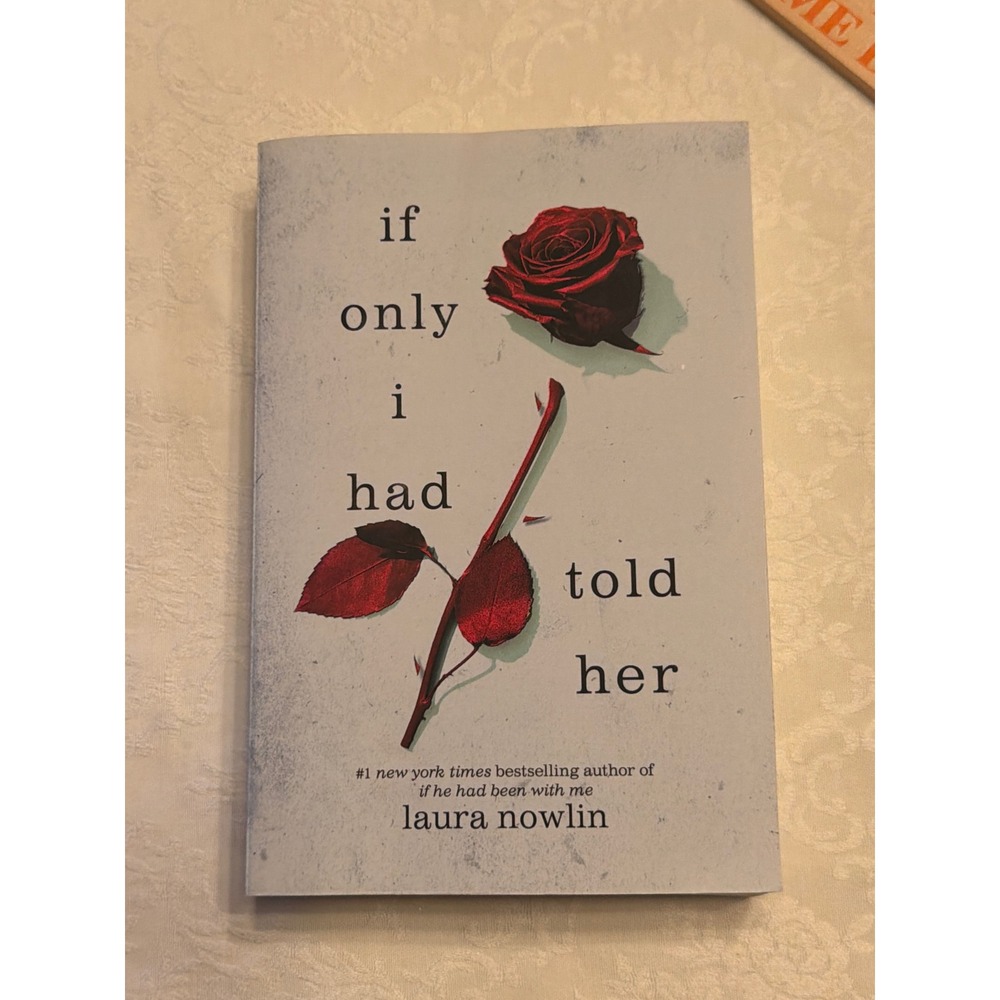If Only I Had Told Her Laura Nowlin Paperback YA Romance Book